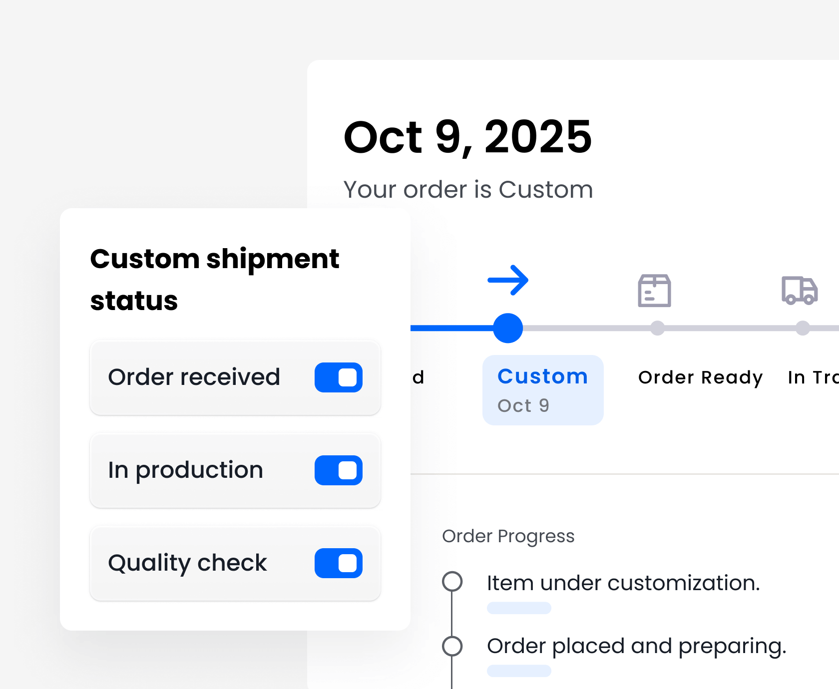  Custom shipment status dashboard with production and quality check toggles
