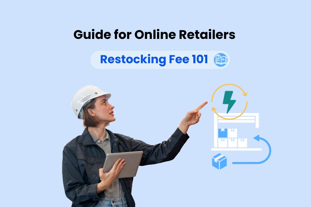 restocking-fee-101-ultimate-guide